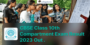 CBSE Class 10th Compartment Exam Result 2023 Out @cbse.gov.in; Check Direct Link & Steps to Download Here